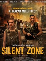 Érkezik a mozikba a Silent Zone, magyar posztapokaliptikus thriller, amely meghódította a világot