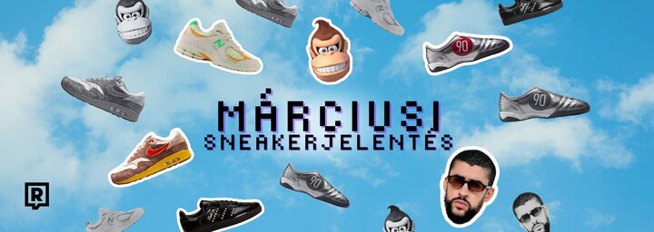 Havi sneakerjelentés: a Total 90 csuka újjáéledése és Bad Bunny statement lapos talpúja teszi emlékezetessé ezt a márciust