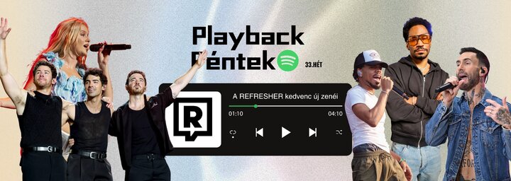 Playback Péntek: Kaytranada, Chance the Rapper, Maroon5, Jonas Brothers és Cara Larsson