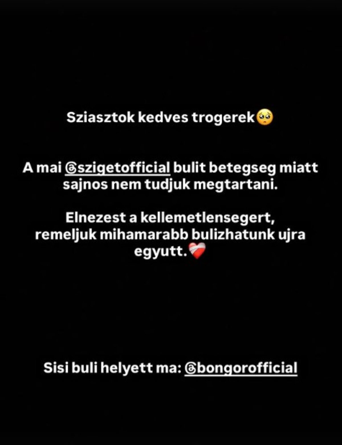 Elmaradt Sisi Szigetes koncertje