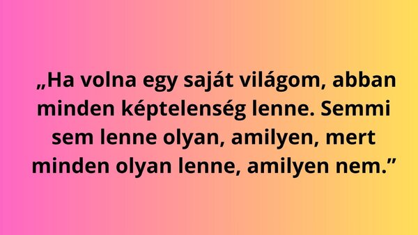 Melyik meséből való ez az idézet?